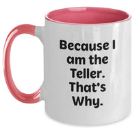 Load image into Gallery viewer, Teller Quotes Funny Two Tone Coffee Mug Gifts for Teller Friends from Men or Women - Main