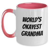 Load image into Gallery viewer, Funny Grandma Gifts from Men or Women to Grandma - Two Tone Coffee Mug - 'World's Okayest Grandma' Quote for Christmas Unique Gifts - Main
