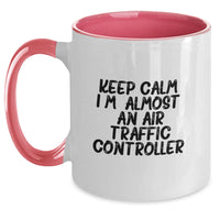 Load image into Gallery viewer, Funny Air Traffic Controller Gifts, Keep Calm I'm (almost) An Air Traffic Controller Two Tone Coffee Mug, Unique Graduation Gifts for Air Traffic Controller Friends and Family - Main