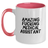 Load image into Gallery viewer, Funny Medical Assistant Quote Gifts from Friends to Coworkers Two Tone Coffee Mug - Main

