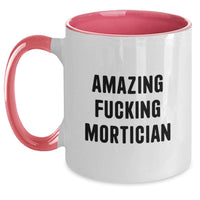 Load image into Gallery viewer, Mortician Keepsake Premium Two Tone Coffee Mug for Him Birthday Gift - Main