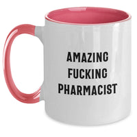 Load image into Gallery viewer, Amazing F**k Pharmacist Ceramic Keepsake Mug for Him Birthday Gift - Main