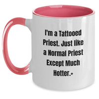 Load image into Gallery viewer, Funny Two Tone Coffee Mugs Gifts for Priest - I'm a Tattooed Priest - Unique Gift Ideas for Graduation - Main