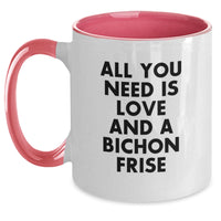 Load image into Gallery viewer, Funny Bichon Frise Dog Gifts for Men Women Friends Family - Christmas Unique Two Tone Coffee Mugs with &#39;All You Need Is Love And A Bichon Frise&#39; Quote, Gifts from Men Women Friends Family - Main
