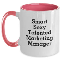 Load image into Gallery viewer, Funny Gifts from Friends for Smart Sexy Talented Marketing Manager Two Tone Coffee Mug - Graduation Unique Gifts for Marketing Manager - Main