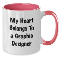 Load image into Gallery viewer, Funny Graphic Designer Gifts, My Heart Belongs To A Graphic Designer, Two Tone Coffee Mug, Birthday, Gifts from Friends, Gifts for Graphic Designer - Additional
