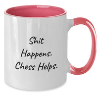 Load image into Gallery viewer, Funny Chess Gifts from Friends, Unique Christmas Unique Gifts for Chess Men with Two Tone Coffee Mug Shit Happens. Chess Helps. - Additional