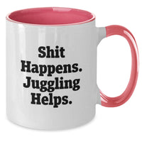 Load image into Gallery viewer, Funny Juggling Quote Two Tone Coffee Mug Gifts from Men to Friends during Christmas - Additional