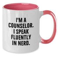 Load image into Gallery viewer, Funny Counselor Gifts from Family and Friends - Custom Two Tone Coffee Mug - I'm A Counselor. I Speak Fluently In genius. Christmas Unique - Additional