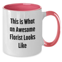 Load image into Gallery viewer, Gifts from Florist Lovers, Ideal Gifts for Florist Friends, Two Tone Coffee Mug - 'This Is What An Awesome Florist Looks Like' Funny Quote Birthday Unique Gifts - Additional