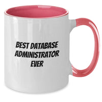 Load image into Gallery viewer, Funny Best Database Administrator Ever Gifts for Men from Friends on Christmas Unique Mugs - Red and White Two Tone Coffee Mug - Additional