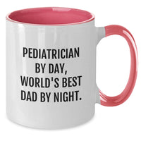 Load image into Gallery viewer, Funny Pediatrician Gifts from Men Valentine's Unique Two Tone Coffee Mugs, 'Pediatrician By Day, World's Best Dad By Night.' - Additional