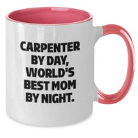 Load image into Gallery viewer, Carpenter&#39;s Humor Gift from Mom - Funny Two Tone Coffee Mug for Graduation - Additional
