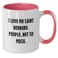 Load image into Gallery viewer, Funny Saint Bernard Dog Gifts, Birthday Unique Gifts for Saint Bernard Dog Lovers, Two Tone Coffee Mug - Additional