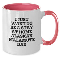 Load image into Gallery viewer, Funny Alaskan Malamute Dog Gifts for Dad, Stay at Home Alaskan Malamute Dad Coffee Mug, Christmas Unique Presents for Him - Additional