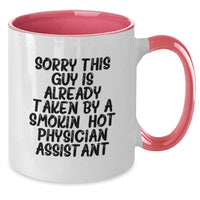 Load image into Gallery viewer, Funny Physician Assistant Gifts, &#39;Sorry This Guy Is Already Taken&#39; Two Tone Coffee Mug for Graduation, Gifts from Men, Women, or Friends for Physician Assistant - Additional
