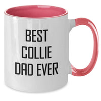 Load image into Gallery viewer, Funny Collie Dog Birthday Unique Gifts from Mom for Collie Dad Two Tone Coffee Mug - Additional