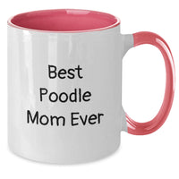 Load image into Gallery viewer, Funny Poodle Dog Mom Graduation Gifts from Family and Friends, &#39;Best Poodle Mom Ever&#39; Two Tone Coffee Mug for Poodle Dog Enthusiasts - Additional

