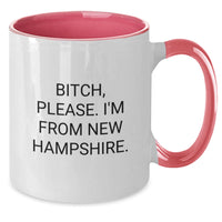 Load image into Gallery viewer, Funny New Hampshire Two Tone Coffee Mugs Gifts for Men from Friends, B-tch Please I&#39;m From New Hampshire - Birthday Unique Presents - Additional

