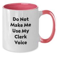 Load image into Gallery viewer, Clerk Humor Birthday Unique Gifts from Friends for Clerk, Funny Two Tone Coffee Mug - Additional
