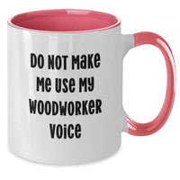 Load image into Gallery viewer, Funny Woodworker Gifts from Friends, Unique Two Tone Coffee Mugs for Woodworkers, Christmas Unique Gifts - Additional
