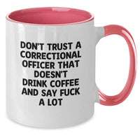 Load image into Gallery viewer, Funny Correctional Officer Gifts from Friends - Two Tone Coffee Mug with Inspirational Quote - Unique Christmas Unique Gifts for Correctional Officer Men - Additional
