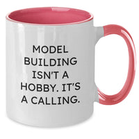 Load image into Gallery viewer, Model Building Inspiration Gifts from Friends and Family for the Coffee Lover - Funny 'Model Building Isn't A Hobby. It's A Calling.' Two Tone Coffee Mug - Additional