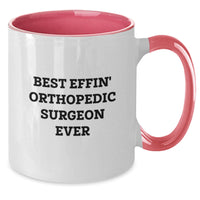 Load image into Gallery viewer, Funny Orthopedic Surgeon Gifts from Men, Unique Valentine's Gifts for Orthopedic Surgeon, Best 'Effin' Orthopedic Surgeon Ever Two Tone Coffee Mug - Additional