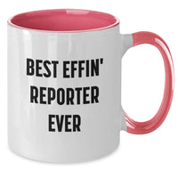 Load image into Gallery viewer, Funny Reporter Two Tone Coffee Mug Gifts from Friends for Birthday - Best Effin' Reporter Ever - Additional