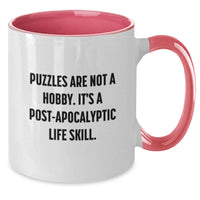 Load image into Gallery viewer, Funny Puzzles Gifts for Men and Women Friends Family - Puzzles Are Not A Hobby, It's A Life Skill - Two Tone Coffee Mug for Graduation - Additional
