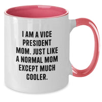 Load image into Gallery viewer, Funny Vice President Mom Gifts from Family to Graduation Unique Vice President Two Tone Coffee Mug - Additional