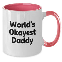Load image into Gallery viewer, Funny Daddy Gifts from Friends Two Tone Coffee Mug for Graduation Unique Presents - Additional
