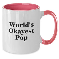 Load image into Gallery viewer, Funny Pop Two Tone Coffee Mugs Gifts from Men to Pop Friends for Graduation, World's Okayest Pop Humor, 11oz Ceramic, Microwave and Dishwasher Safe - Additional