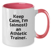 Load image into Gallery viewer, Funny Keep Calm Gifts for Men from Friends - I'm almost an Athletic Trainer Two Tone Coffee Mug, Perfect Graduation Unique Gifts - Additional