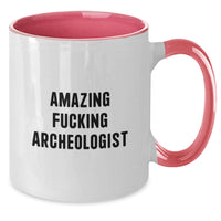 Load image into Gallery viewer, Funny Archeologist Gifts for Him, Two Tone Coffee Mug, Unique Graduation Gifts from Friends, Amazing Quote - Additional