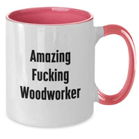 Load image into Gallery viewer, Woodworker Gifts for Men Funny Two Tone Coffee Mugs with Amazing F--king Woodworker Quote, Gifts from Friends and Family, Perfect for Graduation Unique and Personalized Mugs - Additional