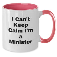 Load image into Gallery viewer, Funny Minister Gifts from Friends Two Tone Coffee Mugs for Graduation - I Can't Keep Calm I'm A Minister - Additional