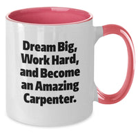Load image into Gallery viewer, Carpenter Gifts from Friends - Inspirational Two Tone Coffee Mug for Graduation Unique Ideas for Men or Women - Additional