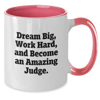 Load image into Gallery viewer, Funny Judge Gifts for Men and Women, Graduation Unique Gifts from Friends and Family, Two Tone Coffee Mug with Inspirational Quote - Additional