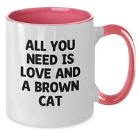 Load image into Gallery viewer, Funny Brown Cat Gifts for Brown Cat Lovers - Two Tone Coffee Mug for Graduation, &#39;All You Need Is Love And A Brown Cat&#39;, Gifts from Women to Family - Additional
