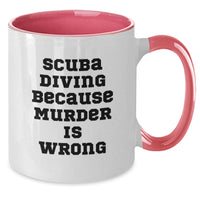 Load image into Gallery viewer, Scuba Diving Gifts from Friends and Family, Funny Scuba Diving Coffee Mugs for Men and Women Graduation Unique Gifts, Scuba Diving Two Tone Coffee Mugs with Humorous Quote - Additional