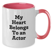 Load image into Gallery viewer, Funny Actor Gifts from Friends - My Heart Belongs To An Actor Two Tone Coffee Mug for Actor Fans - Additional