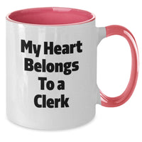Load image into Gallery viewer, Funny Clerk Gifts Unique Two Tone Coffee Mugs My Heart Belongs To A Clerk Gifts from Friends for Clerk - Additional