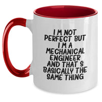 Load image into Gallery viewer, Funny Mechanical Engineer Gifts from Men to Friends, Two Tone Coffee Mugs for Graduation, &#39;I&#39;m Not Perfect But I&#39;m A Mechanical Engineer And That&#39;s Basically The Same Thing&#39; - Main

