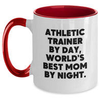 Load image into Gallery viewer, Funny Athletic Trainer Gifts from Mom - Unique Two Tone Coffee Mug for Athlete Trainers, Graduation, &#39;Athletic Trainer By Day, World&#39;s Best Mom By Night.&#39; - Main
