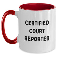 Load image into Gallery viewer, Funny Court Reporter Gifts from Friends to Court Reporters, Two Tone Coffee Mug for Certified Court Reporters, Unique Christmas Unique Gifts for Men, Women, Coworkers, Family - Main