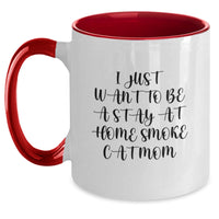 Load image into Gallery viewer, Funny Smoke Cat Mom Gifts - I Just Want To Be A Stay At Home Smoke Cat Mom Two Tone Coffee Mug For Birthday, Gifts from Women for Smoke Cat Lovers, Unique Birthday Unique Gifts for Her - Main
