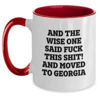Load image into Gallery viewer, Funny Quotes from Georgia, Two Tone Coffee Mug, Gifts from Friends to Family in Georgia, Perfect Birthday Unique Gifts for Men and Women - Main