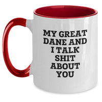 Load image into Gallery viewer, Funny Great Dane Dog Gifts from Friends for Men Women - Two Tone Coffee Mug, My Great Dane And I Talk Shit About You Quote, Christmas Unique - Main
