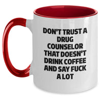 Load image into Gallery viewer, Funny Drug Counselor Gifts from Men, Funny Drug Counselor Coffee Mugs for Valentine's Unique Gifts, Gift for Drug Counselor - Main